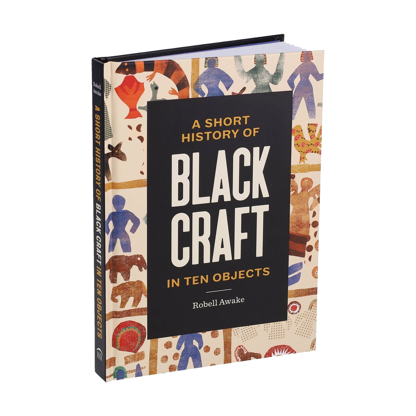 Short History of Black Craft in Ten Objects