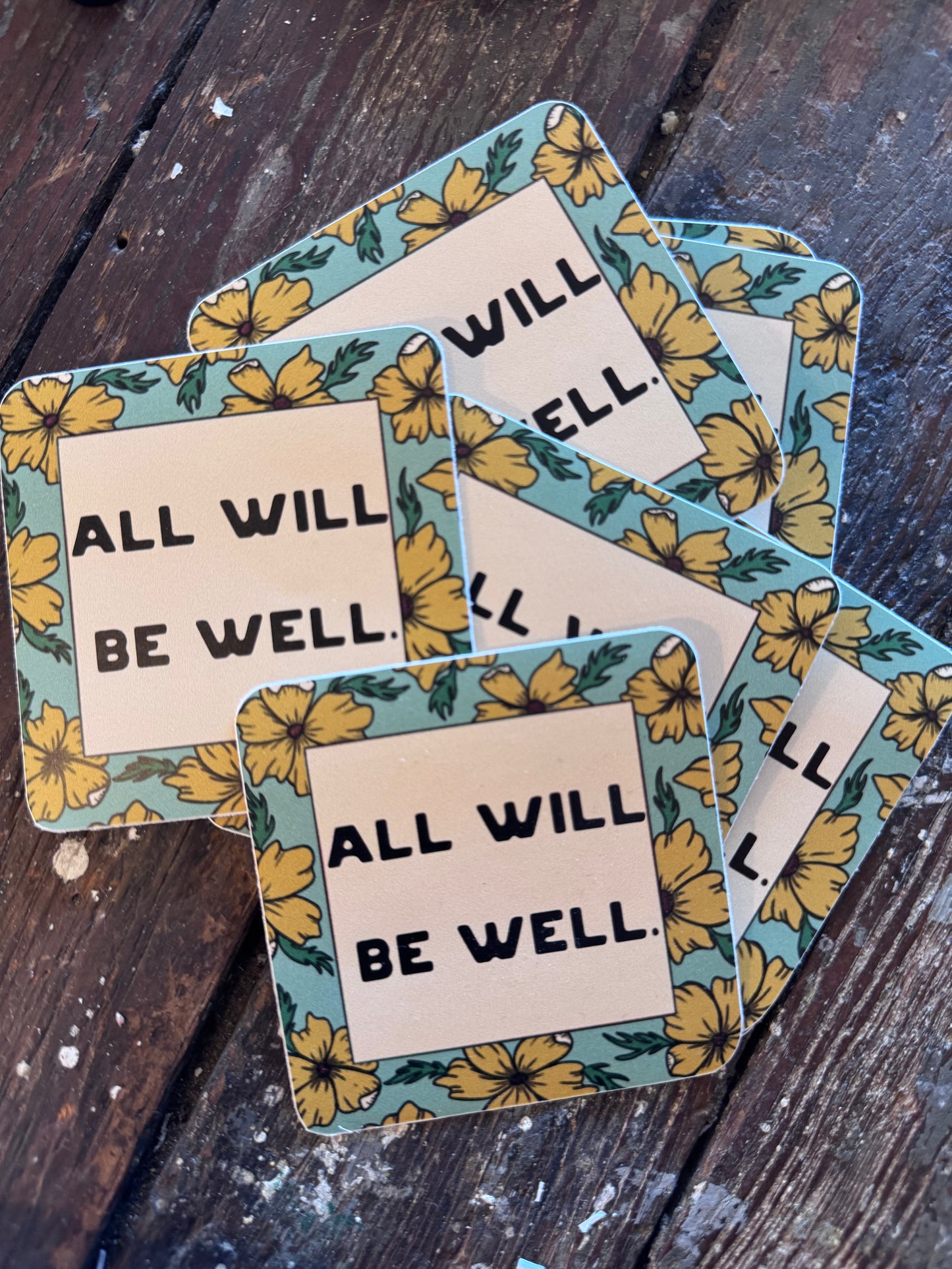 All Will Be Well Sticker