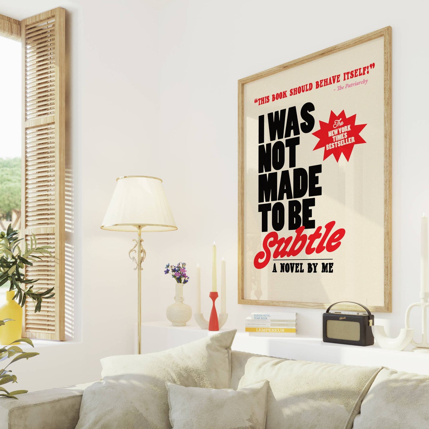 I Was Not Made to Be Subtle Print. Funny Feminist Quote.: Black / 12 x 18