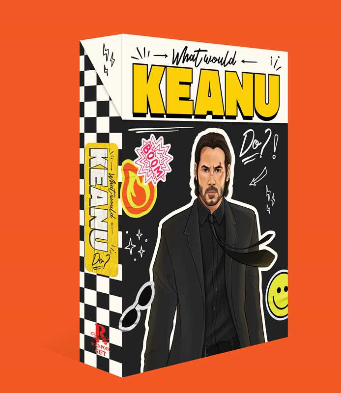 What Would Keanu Do? Flashcards