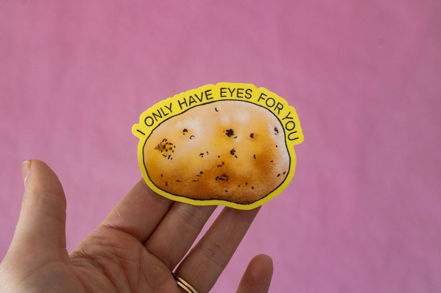 I Only Have Eyes for You Potato Vinyl Sticker