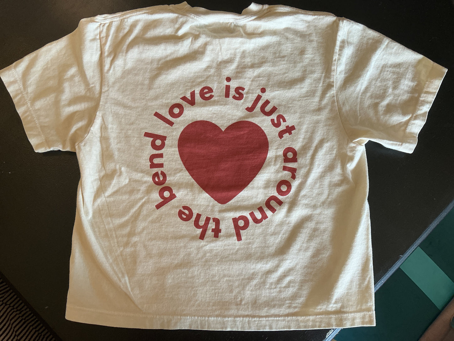 Love is Just Around The Bend T-Shirt