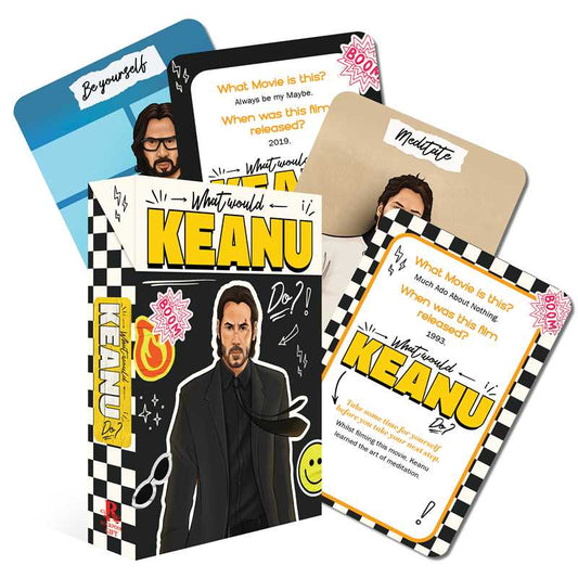 What Would Keanu Do? Flashcards