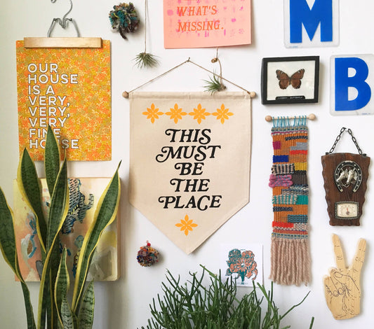This Must Be The Place- Wall Banner
