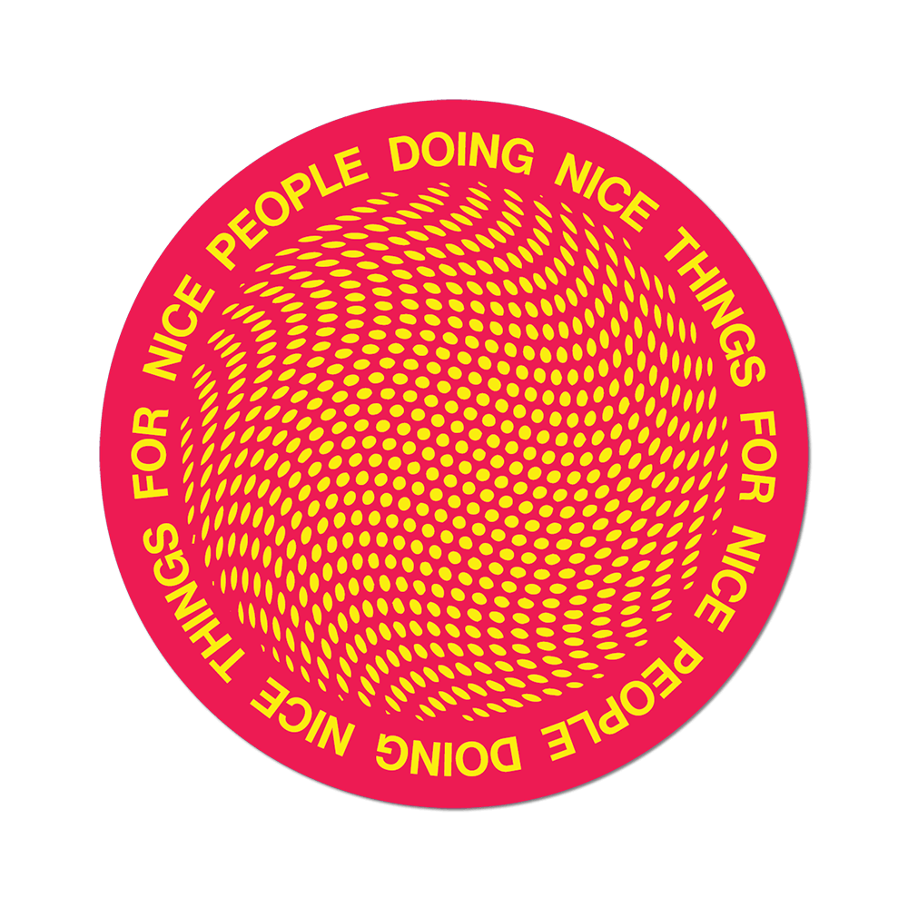 Nice People Doing Nice Things 3” Die-Cut Sticker