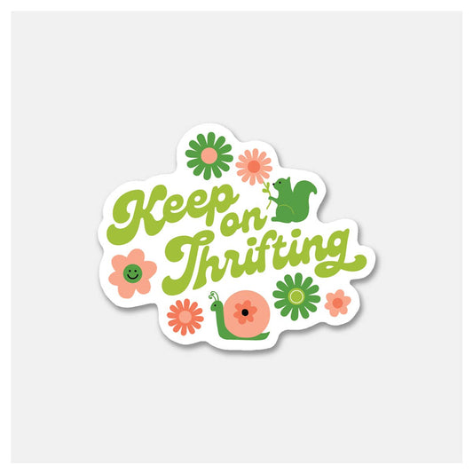 Keep on Thrifting - Sticker