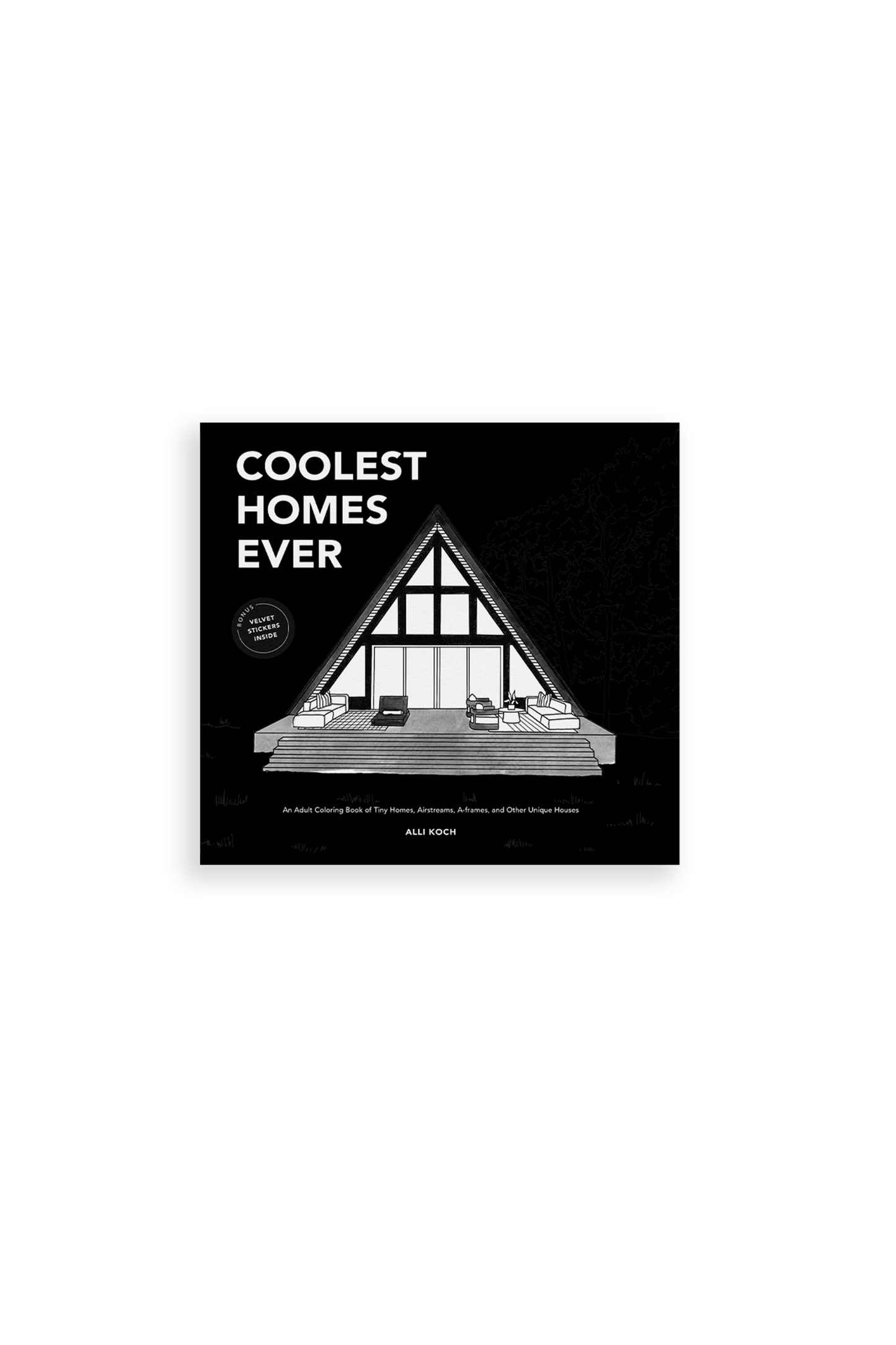 Coolest Homes Ever
