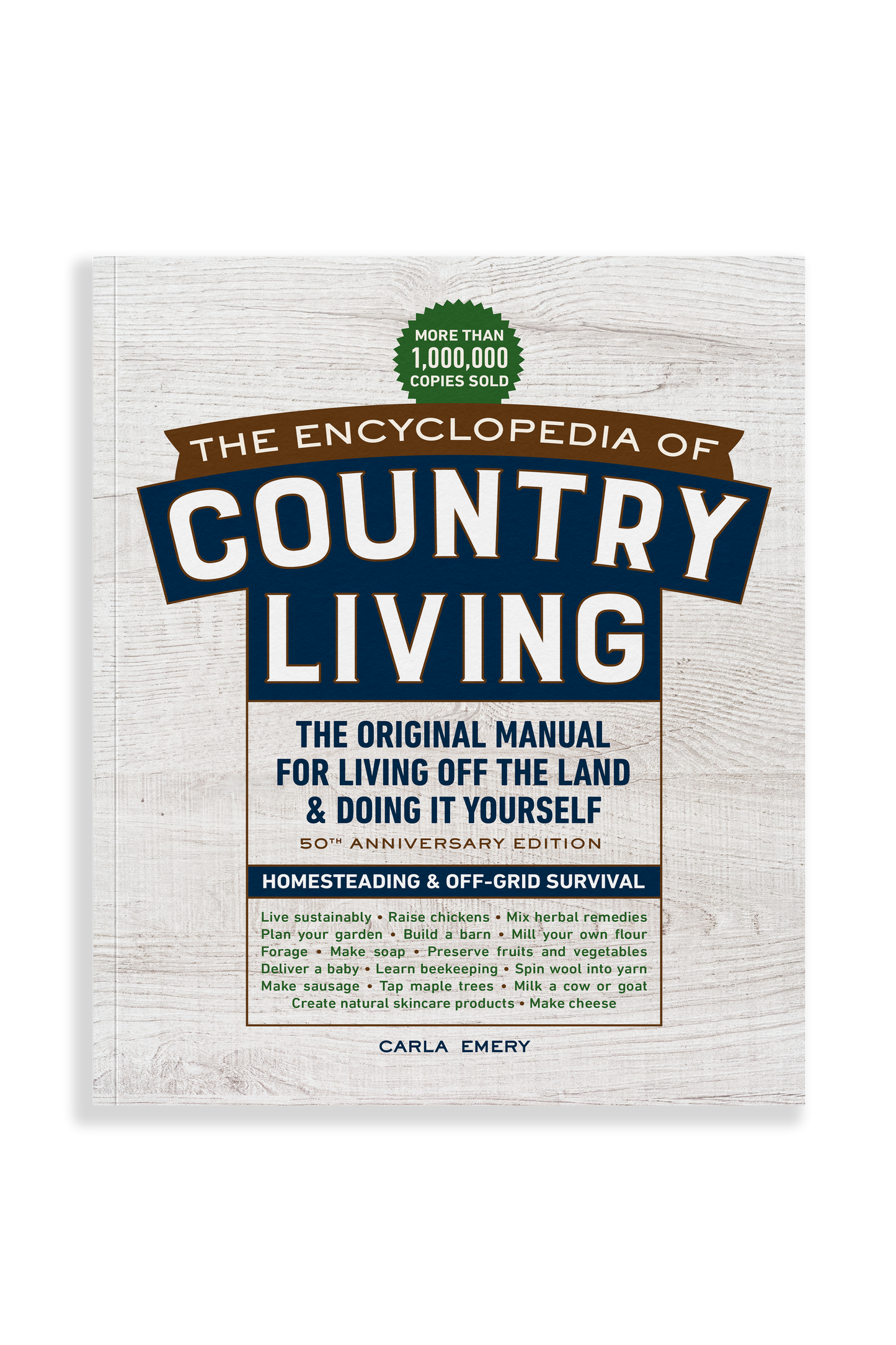 The Encyclopedia of Country Living 50th Anniversary Edition