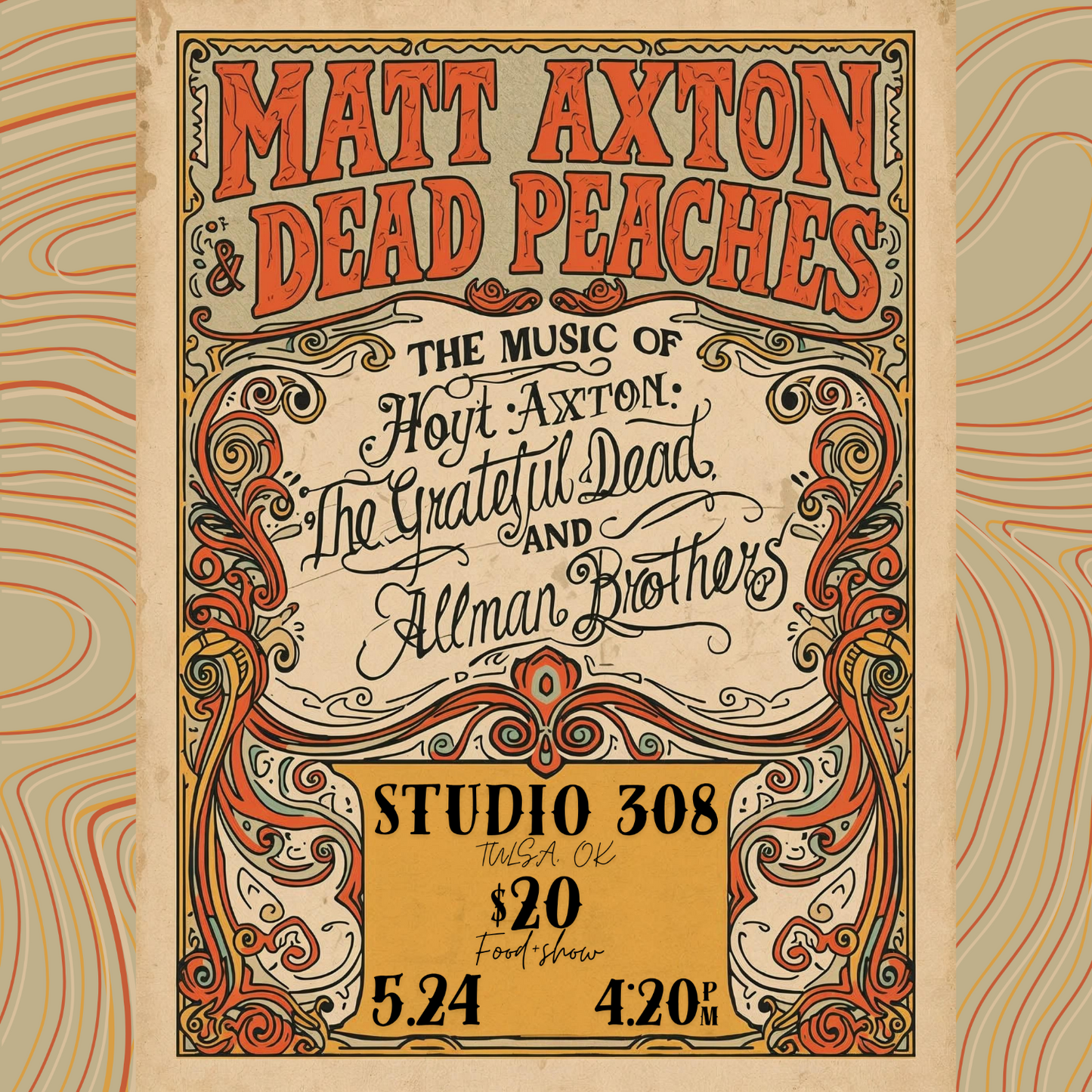 Matt Axton and Dead Peaches Concert