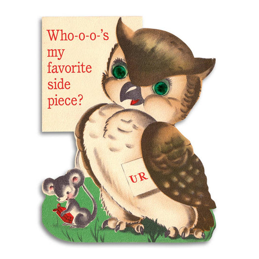 Wh-o-o-o’s My Favorite Side Piece? - Funny Relationship Card
