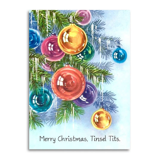 Merry Christmas, Tinsel Tits - Funny Retro Holiday Card