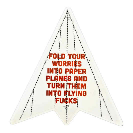 Turn Your Worries into Flying Fucks